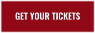 GET YOUR TICKETS